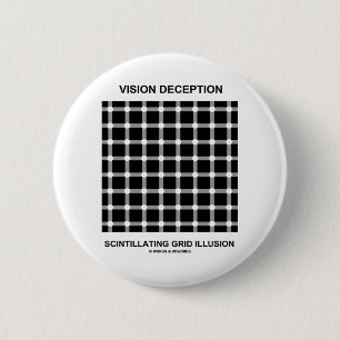 Badge Rond 5 Cm Illusion de scintillement de grille de duperie de