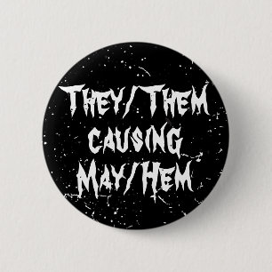 Badge Rond 5 Cm Ils/Eux Causant Mai/Hem Drôle Non Binary