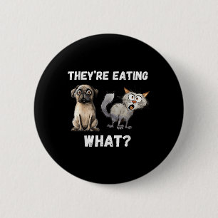 Badge Rond 5 Cm Ils mangent les chiens qu’ils mangent les chats,