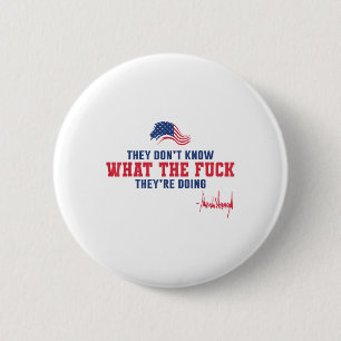 Badge Rond 5 Cm Ils ne savent pas pourquoi ils font le drapeau des