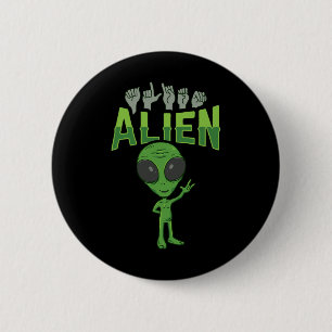 Badge Rond 5 Cm Ily Alien Asl geste de la main sourd perte auditiv