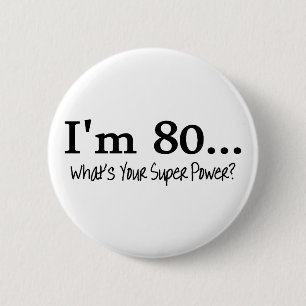 Badge Rond 5 Cm Im 80 ce qui est votre super pouvoir