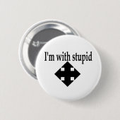 Badge Rond 5 Cm Im avec 6 stupides (Devant & derrière)