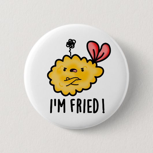 Badge Rond 5 Cm I'm Fried Funny Tempura Sushi Pun  (Devant)