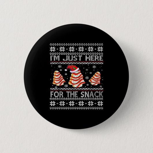 Badge Rond 5 Cm I'm Just Here For The Snack Christmas Cakes Debbie (Devant)