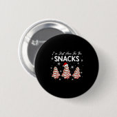 Badge Rond 5 Cm I'm Just Here For The Snacks Christmas Cakes Debbi (Devant & derrière)