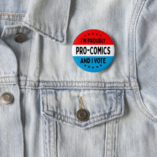 Badge Rond 5 Cm "I'm Pro-Comics, and I Vote" Button (En situation)