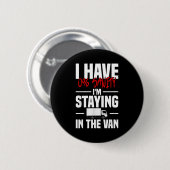 Badge Rond 5 Cm I'm Staying In Tha Van Funny Phasmophobia Women's  (Devant & derrière)