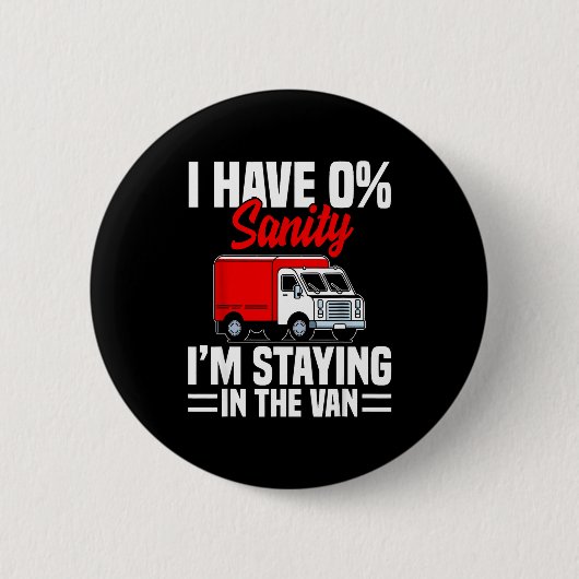 Badge Rond 5 Cm I'm Staying In Tha Van Phasmophobia Funny Gamer Me (Devant)
