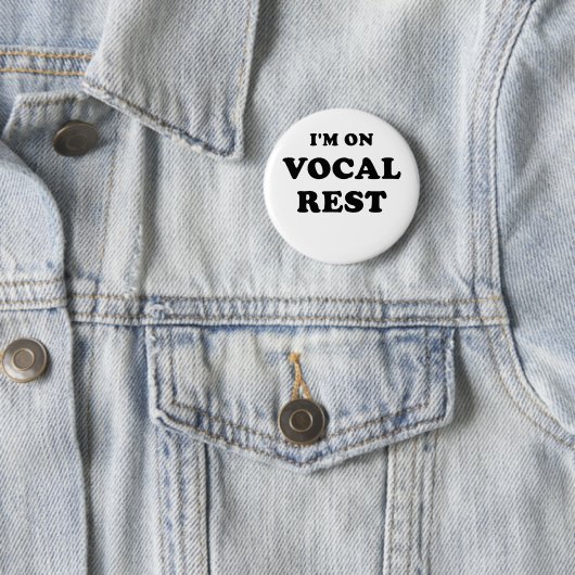 Badge Rond 5 Cm Im sur le repos vocal (En situation)