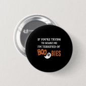 Badge Rond 5 Cm I'm Terrified Of Ies, Halloween Funny I'm Ed (Devant & derrière)
