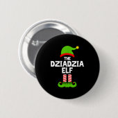 Badge Rond 5 Cm I'm The Dziadzia Elf Christmas Family Pajama Funny (Devant & derrière)