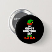 Badge Rond 5 Cm I'm The Ghost Hunting Elf Family Pajama Christmas (Devant & derrière)