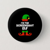 Badge Rond 5 Cm I'm The Screenshot Elf Family Pajama Christmas Fun (Devant)