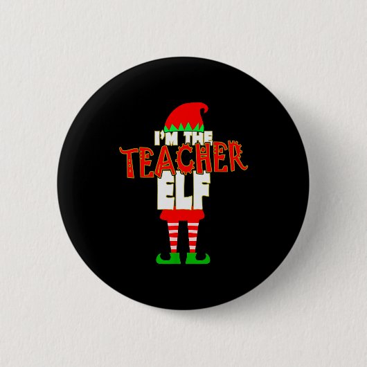 Badge Rond 5 Cm I'm The Teacher Elf Christmas Matching Elves Famil (Devant)