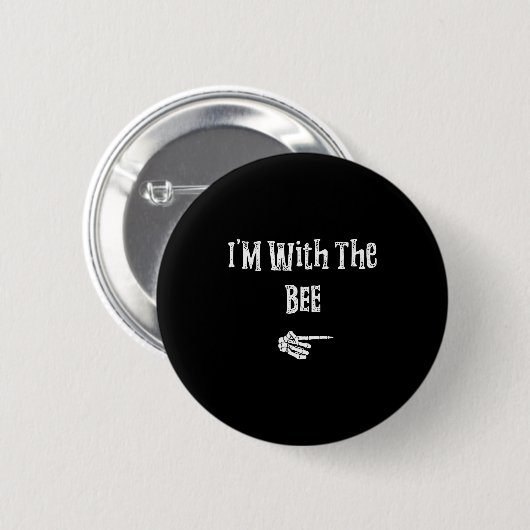 Badge Rond 5 Cm I'm With Bee Halloween Costume Funny Couples Match (Devant & derrière)
