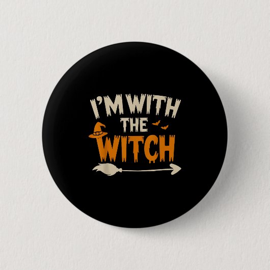 Badge Rond 5 Cm I'm With The Witch Funny Husband Halloween Costume (Devant)