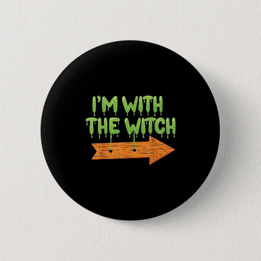 Badge Rond 5 Cm I'm With The Witch Halloween Couples Matching Soky (Devant)