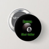 Badge Rond 5 Cm Imma Shot Caller Billard Pool Tee (Devant & derrière)