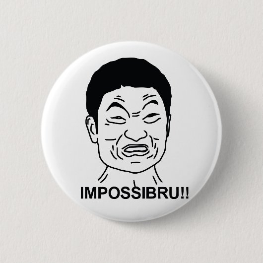 Badge Rond 5 Cm Impossibru (Devant)