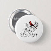 Badge Rond 5 Cm In Loving Memory: Red Cardinal  (Devant & derrière)