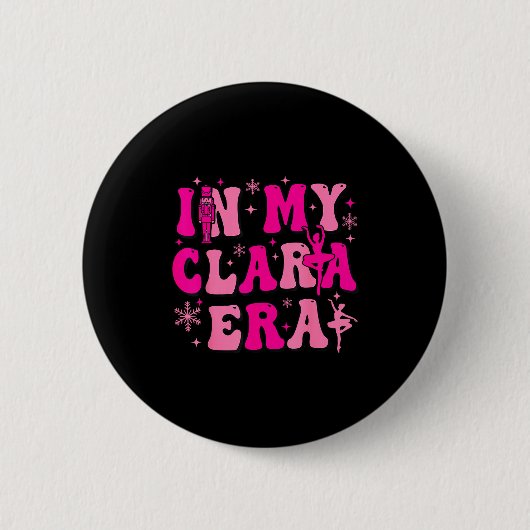 Badge Rond 5 Cm In My Clara Era Nutcracker Ballet Clara Sugar Plum (Devant)