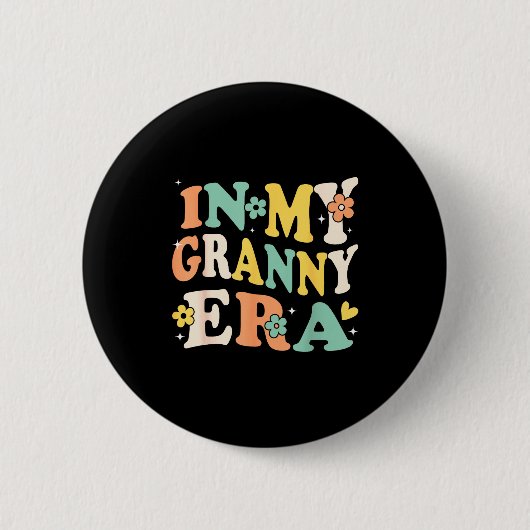 Badge Rond 5 Cm In My Granny Era Funny Sarcastic Groovy Retro Moth (Devant)
