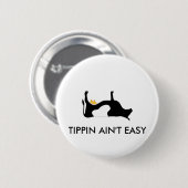 Badge Rond 5 Cm Inclinant Aint facile (Devant & derrière)