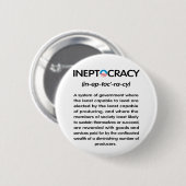 Badge Rond 5 Cm Ineptocracy (Devant & derrière)