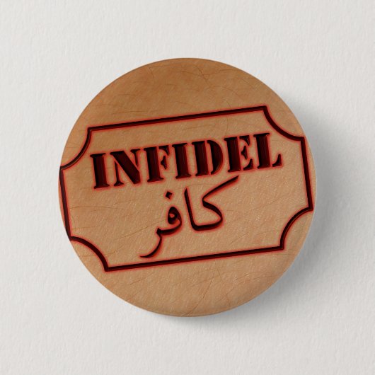 Badge Rond 5 Cm Infidèle (kafir) (Devant)