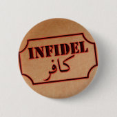 Badge Rond 5 Cm Infidèle (kafir) (Devant)