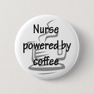 BADGE ROND 5 CM INFIRMIÈRE ACTIONNÉE PAR LE CAFÉ