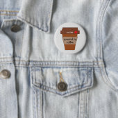 Badge Rond 5 Cm Infirmière Alimentée Par Café (En situation)