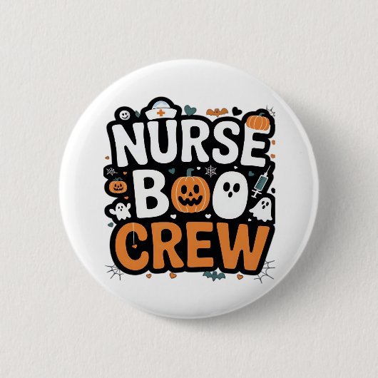 Badge Rond 5 Cm Infirmière Boo Crew Halloween Halloween Healthcare (Devant)