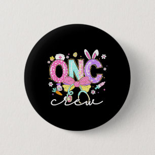 Badge Rond 5 Cm Infirmière de l'équipe d'oncologie ONC Oreilles de