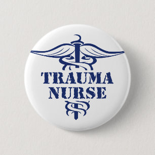 Badge Rond 5 Cm infirmière de traumatisme