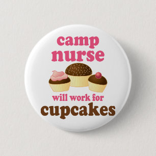 Badge Rond 5 Cm Infirmière drôle de camp