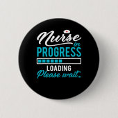 Badge Rond 5 Cm Infirmière En Cours Cadeau Infirmière Funny Nursin (Devant)