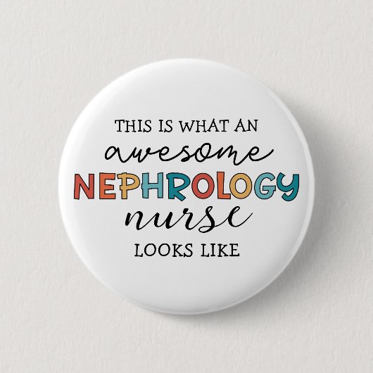Badge Rond 5 Cm Infirmière en néphrologie drôle Appréciation stupé (Devant)