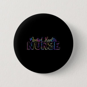 Badge Rond 5 Cm Infirmière en santé mentale Tie Dye Psych Psychiat