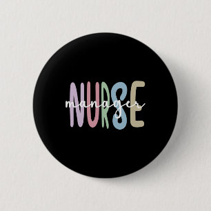Badge Rond 5 Cm Infirmière gestionnaire Appréciation Infirmière ge
