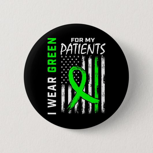 Badge Rond 5 Cm Infirmière Green pour mes patients (Devant)
