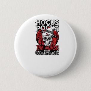 Badge Rond 5 Cm Infirmière Halloween Crâne Café Focus Vintage T-Sh