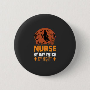 Badge Rond 5 Cm Infirmière Halloween de Jour Sorcière de Nuit