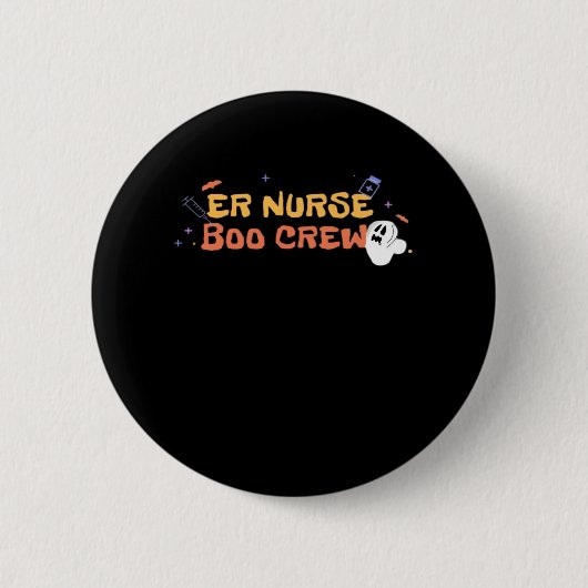 Badge Rond 5 Cm infirmière infirmière Boo Crew Urgence infirmière (Devant)