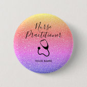 Badge Rond 5 Cm Infirmière Praticien Parties scintillant arc-en-ci (Devant)