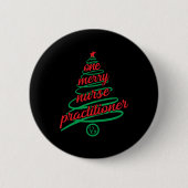 Badge Rond 5 Cm infirmière praticienne de Noël, une joyeuse (Devant)