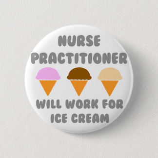 Badge Rond 5 Cm Infirmière praticienne ... Fonctionnera Pour La Cr