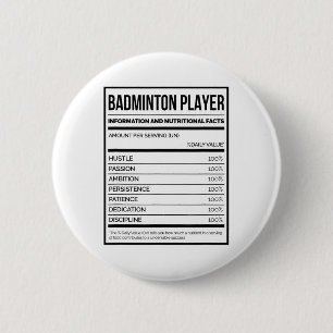 Badge Rond 5 Cm Information Du Joueur De Badminton Et Faits Nutrit
