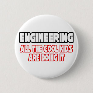 Badge Rond 5 Cm Ingénierie... Tous les enfants Cool